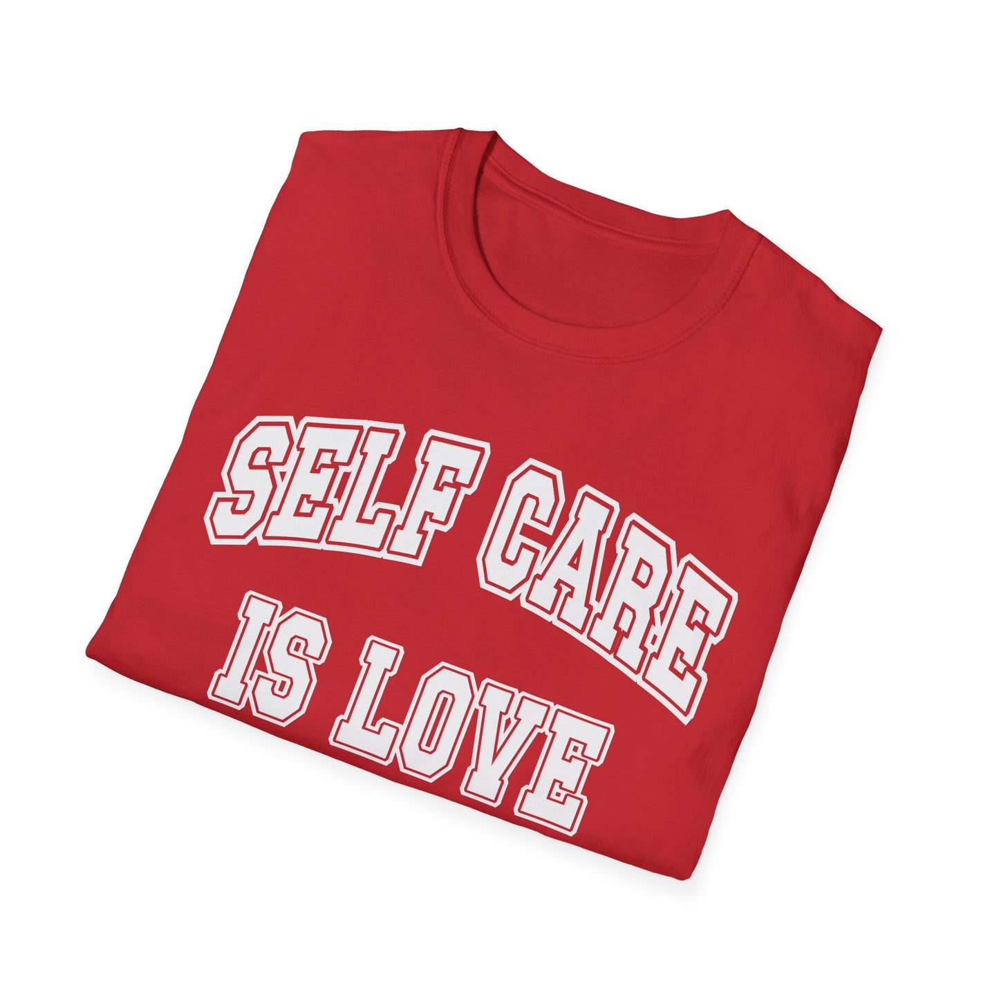 Self Care Is Love T-Shirt — Minimal Wellness Tee