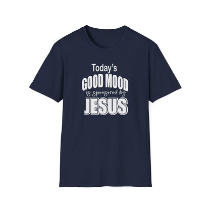 Christian Graphic T-Shirt — "Today's Good Mood: Jesus" Inspirational Faith Tee