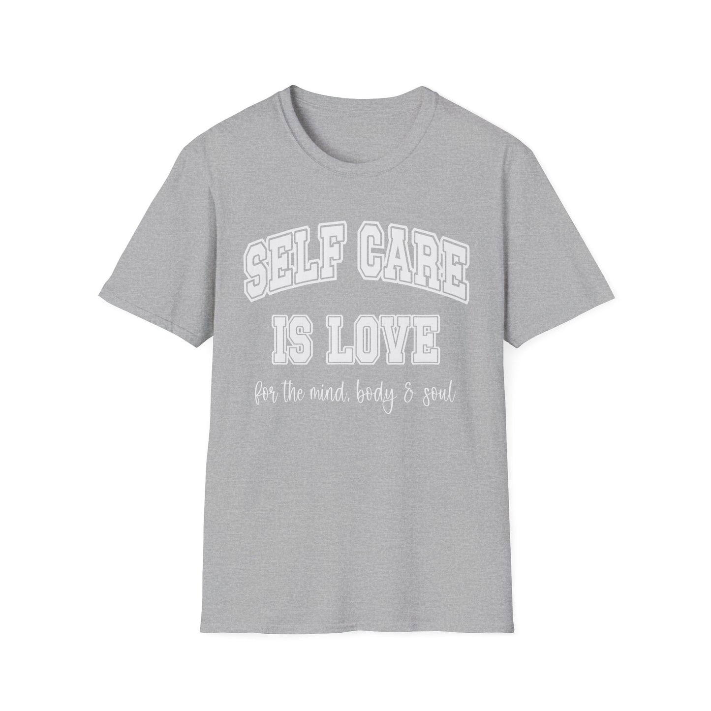 Self Care Is Love T-Shirt — Minimal Wellness Tee