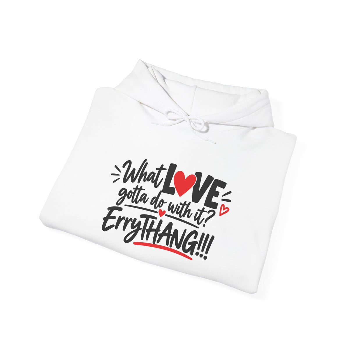 What’s love…Unisex Heavy Blend™ Hooded Sweatshirt
