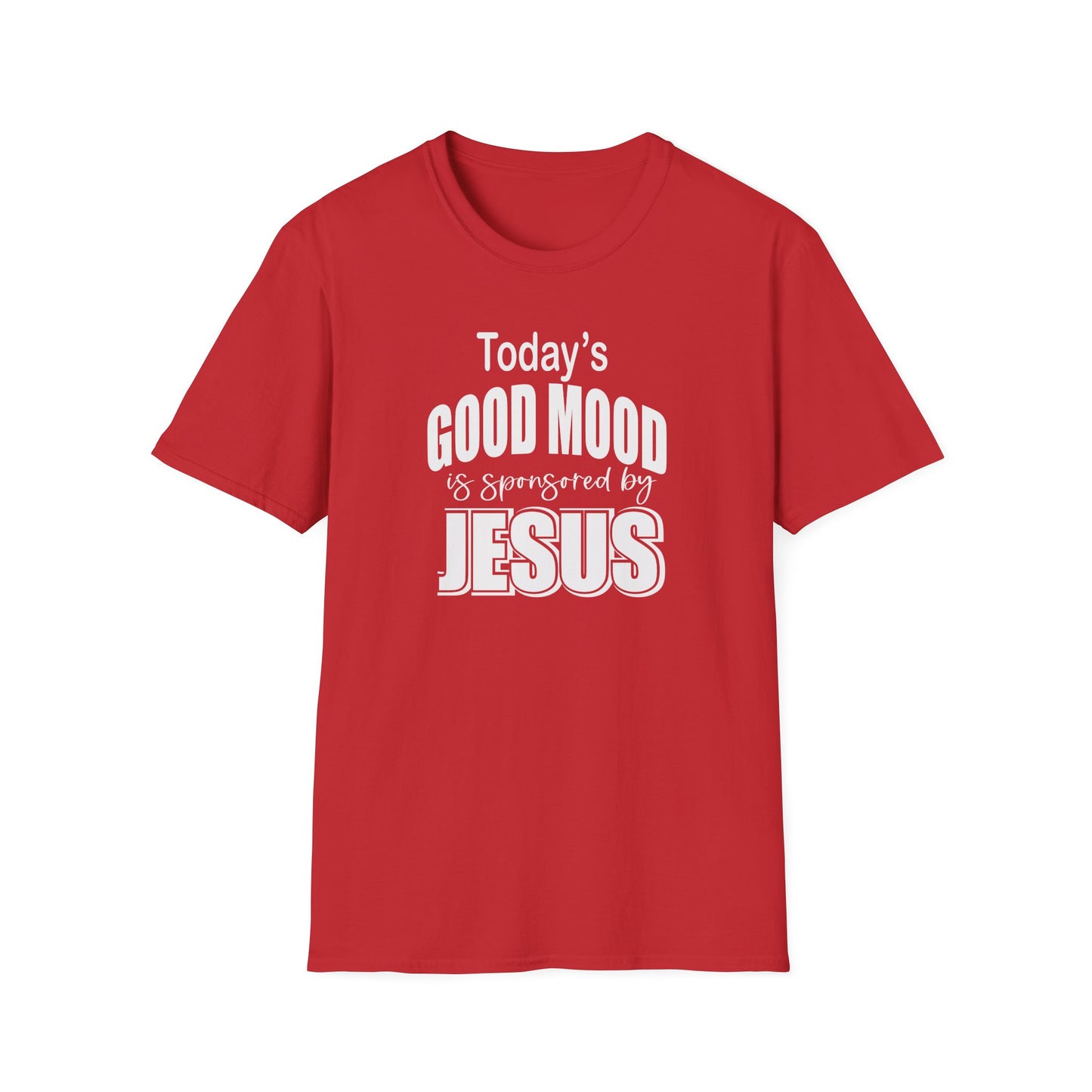 Christian Graphic T-Shirt — "Today's Good Mood: Jesus" Inspirational Faith Tee