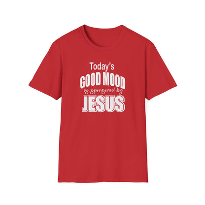 Christian Graphic T-Shirt — "Today's Good Mood: Jesus" Inspirational Faith Tee