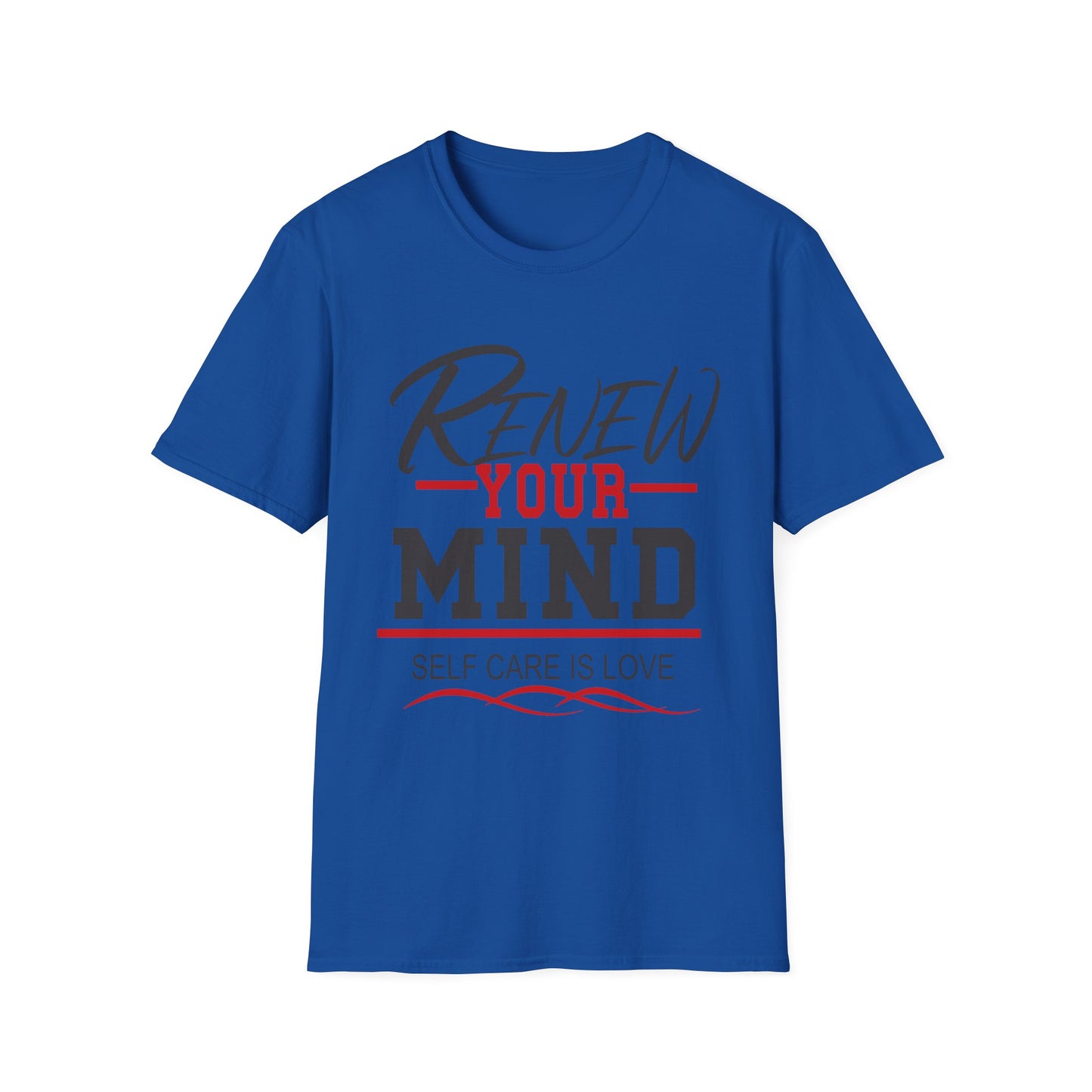 Renew Your Mind T-Shirt — "Self Care Is Love" Inspirational Mental Health Tee
