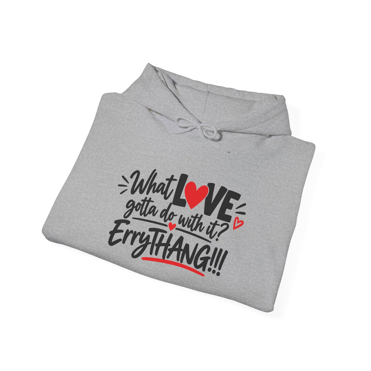 What’s love…Unisex Heavy Blend™ Hooded Sweatshirt