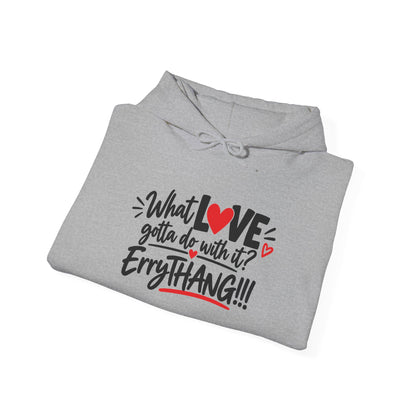 What’s love…Unisex Heavy Blend™ Hooded Sweatshirt