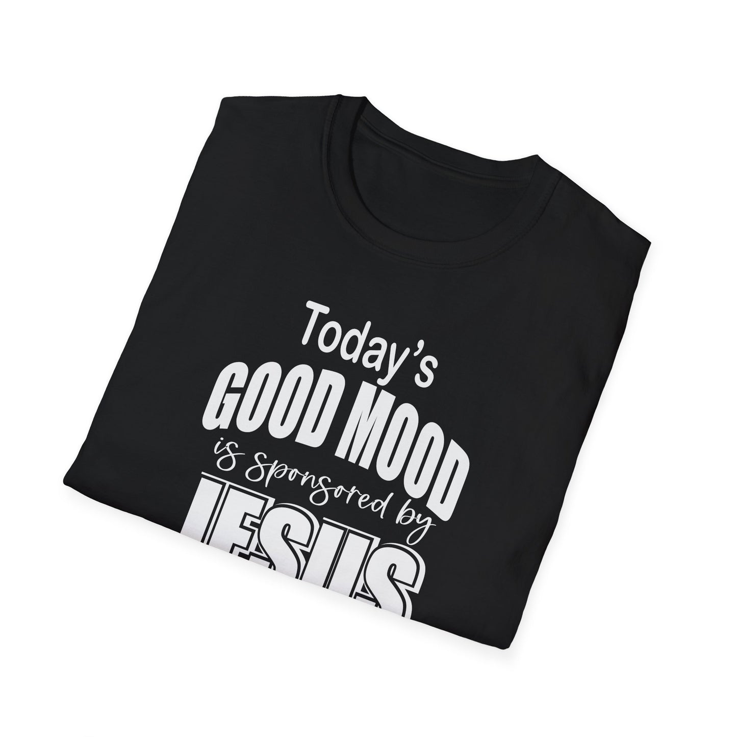 Christian Graphic T-Shirt — "Today's Good Mood: Jesus" Inspirational Faith Tee