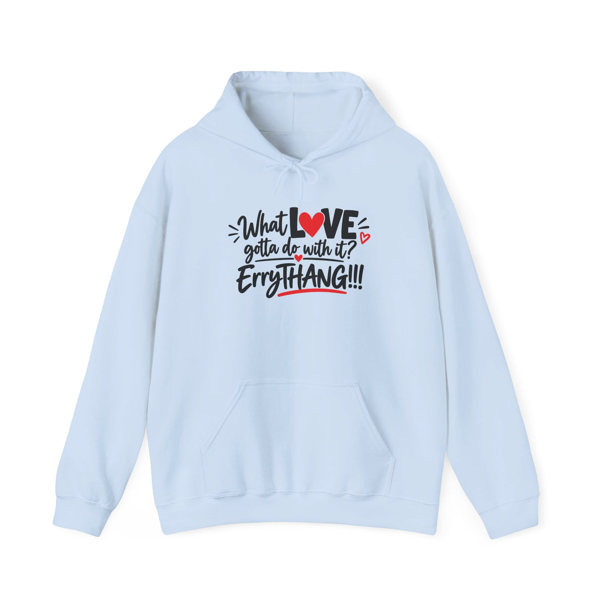 What’s love…Unisex Heavy Blend™ Hooded Sweatshirt