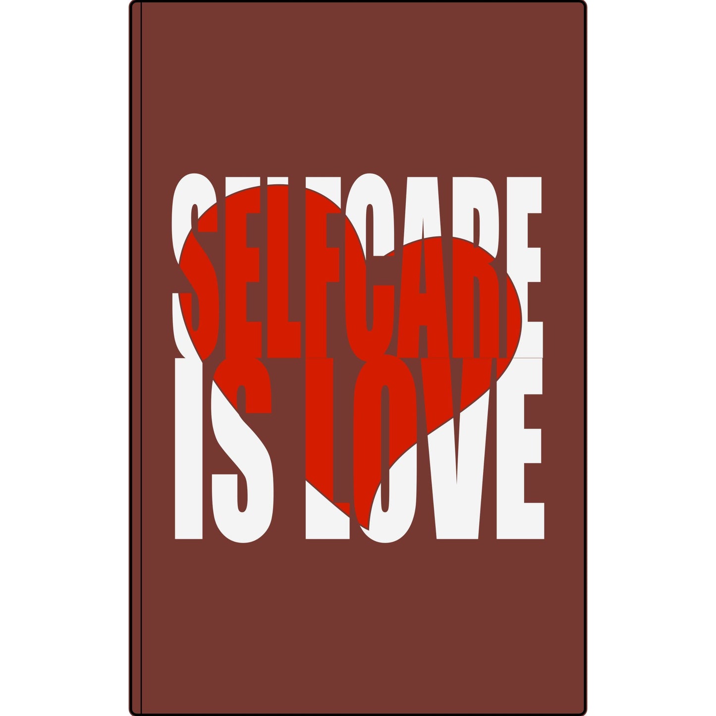 Journal — "Selfcare Is Love" Vegan Leather Engraved Notebook