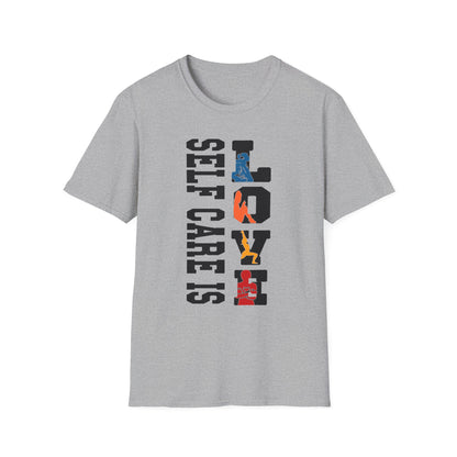 T-Shirt — "Self Care Is Love" Vertical Graphic Shirt | Mental Health & Self-Care Tee