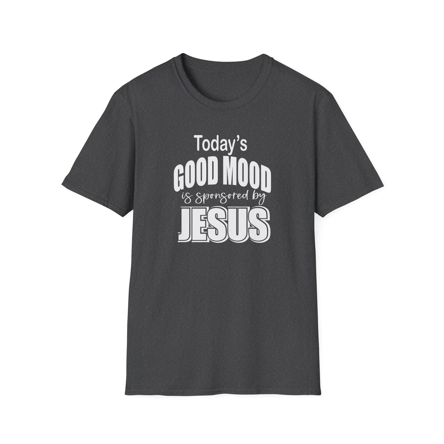Christian Graphic T-Shirt — "Today's Good Mood: Jesus" Inspirational Faith Tee