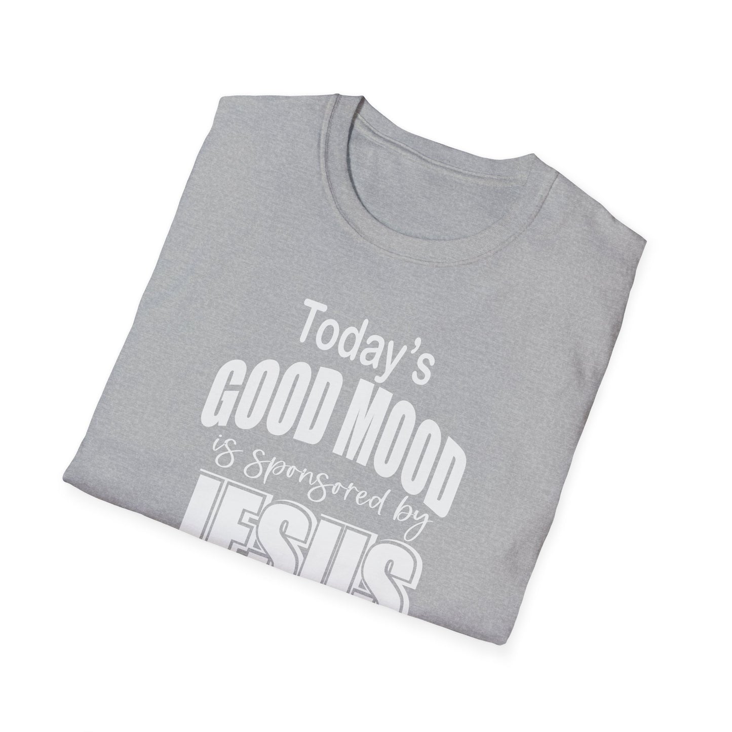Christian Graphic T-Shirt — "Today's Good Mood: Jesus" Inspirational Faith Tee