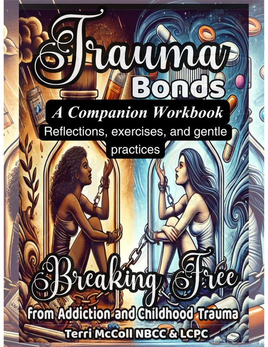 Trauma Bonds: A Companion Workbook